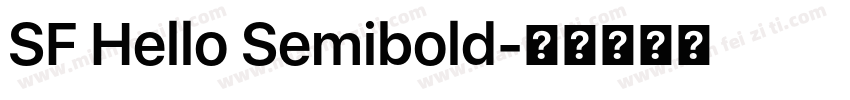 SF Hello Semibold字体转换